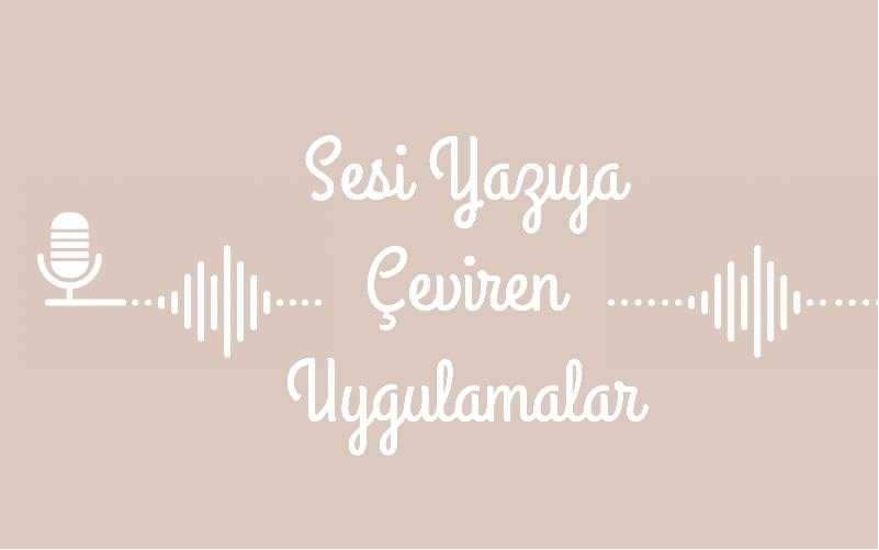 sesi-yaziya-cevirme