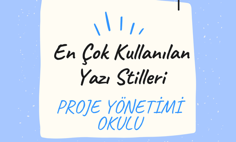 en-cok-kullanilan-yazi-stilleri