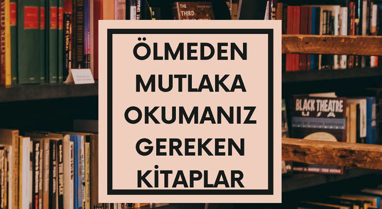 okunmasi-gereken-kitaplar