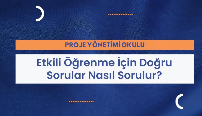 dogru-soru-sormak