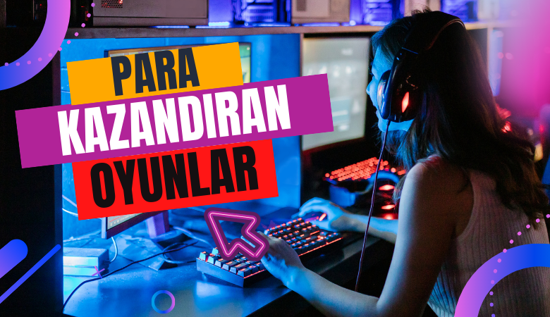 para-kazandiran-oyunlar