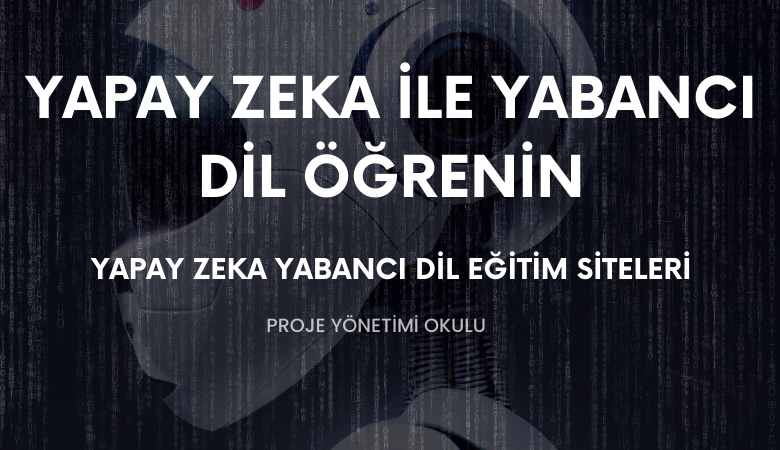 yapay-zeka-ile-yabanci-dil