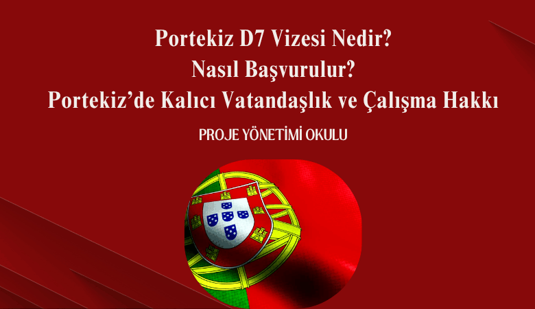 portekiz-d7-vizesi